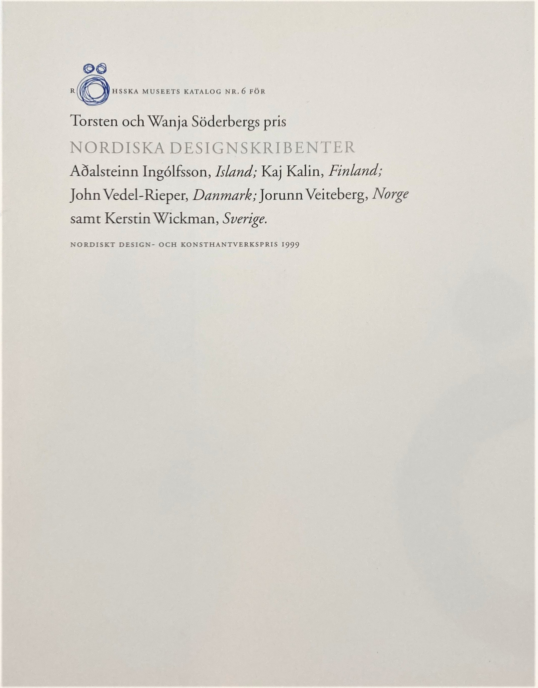 Nordiska kritiker, Torsten och Wanja Söderbergs pris 1999