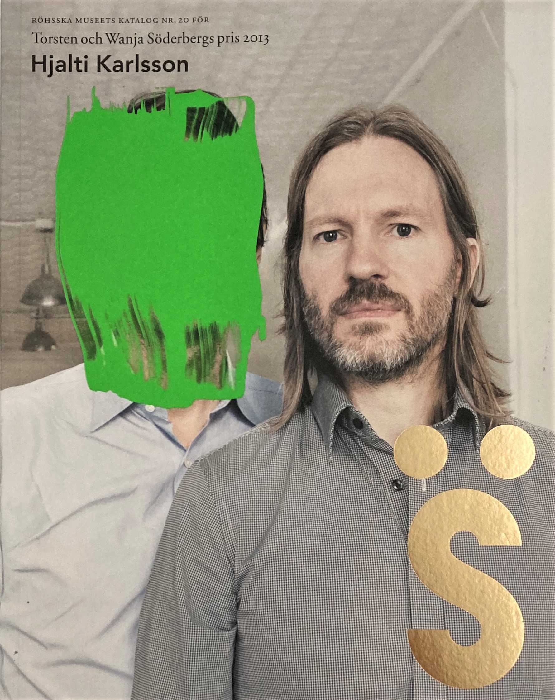Hjalti Karlsson, Torsten och Wanja Söderbergs pris 2013