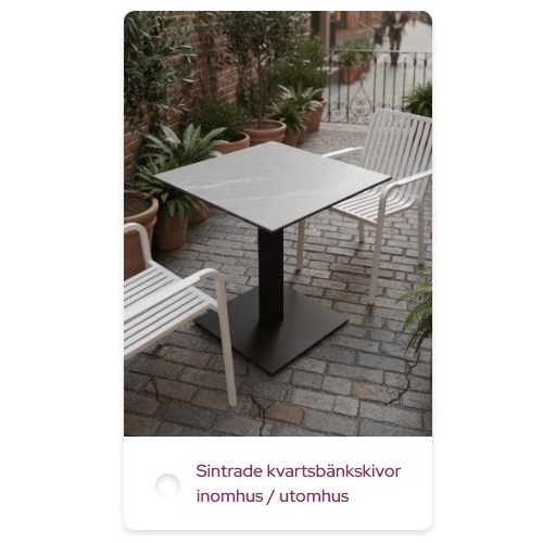 Sintrade kvartsbordsskivor restaurangbord och cafébord för utomhusbruk och inomhus.
