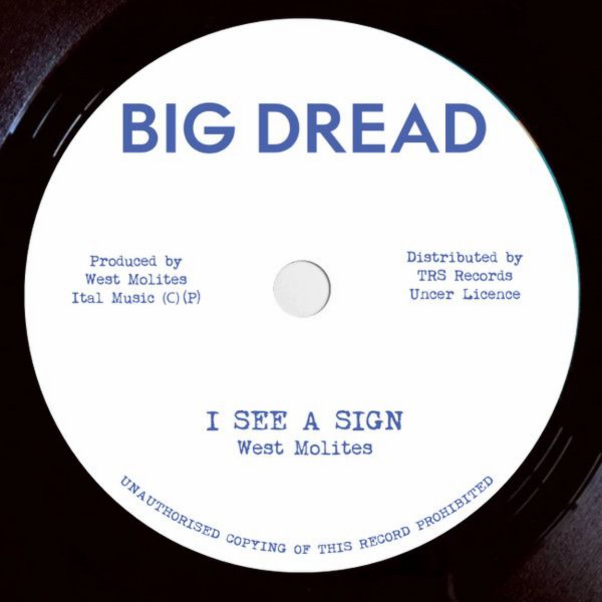 West Molites – I See A Sign