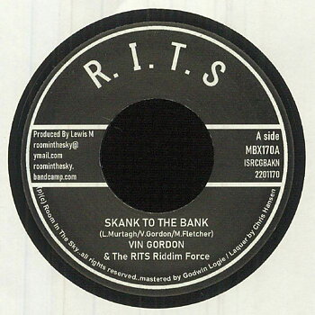 Vin Gordon & The RITS Riddim Force - Skank To The Bank