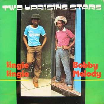  Singie Singie, Bobby Melody – Two Uprising Stars