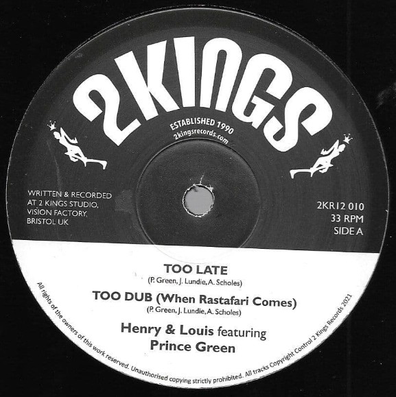  Henry & Louis Featuring Prince Green – Too Late