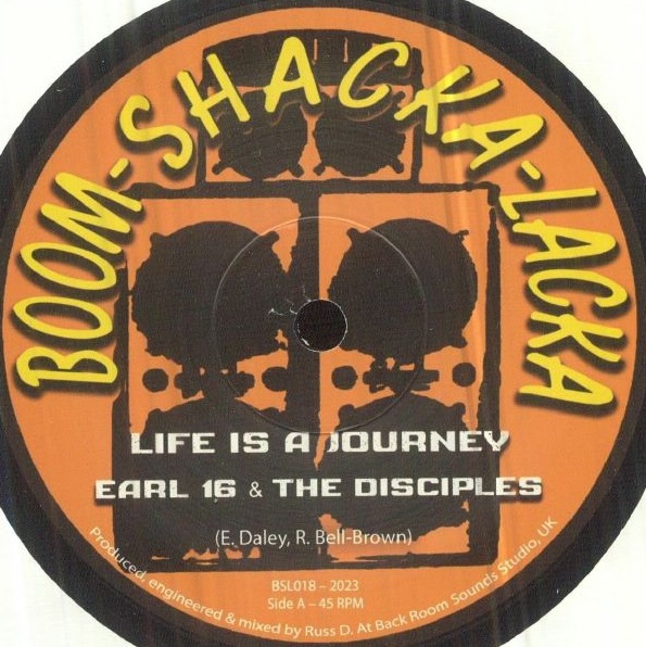  Earl 16 & The Disciples - Life Is A Journey