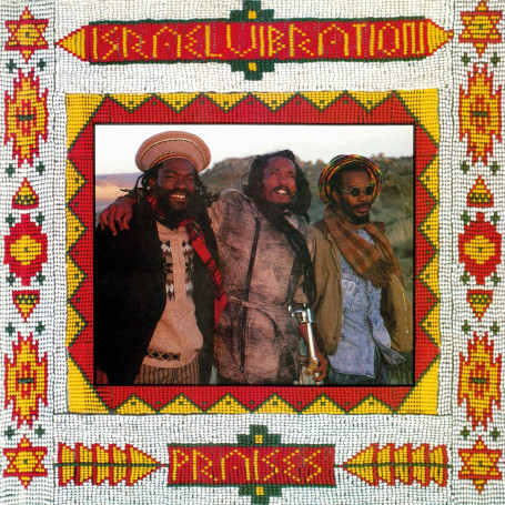 Israel Vibration – Praises