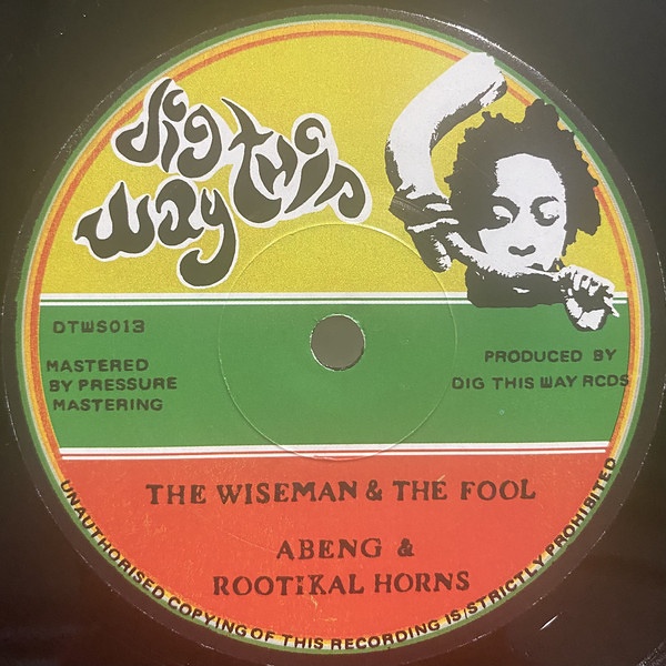 Abeng & Rootikal Horns – The Wiseman & The Fool
