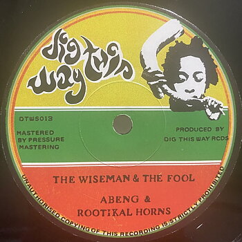 Abeng & Rootikal Horns – The Wiseman & The Fool