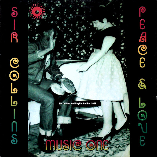 Sir Collins – Peace & Love