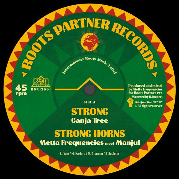 Ganja Tree, Metta Frequencies & Manjul – Strong