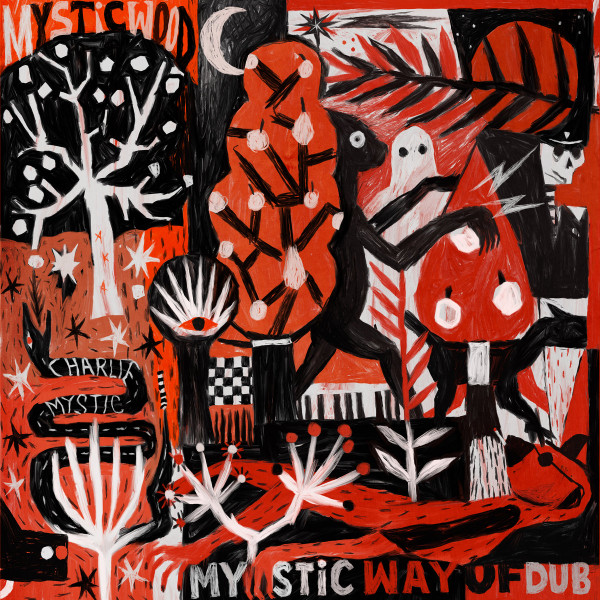 Mysticwood – Mystic Way Of Dub