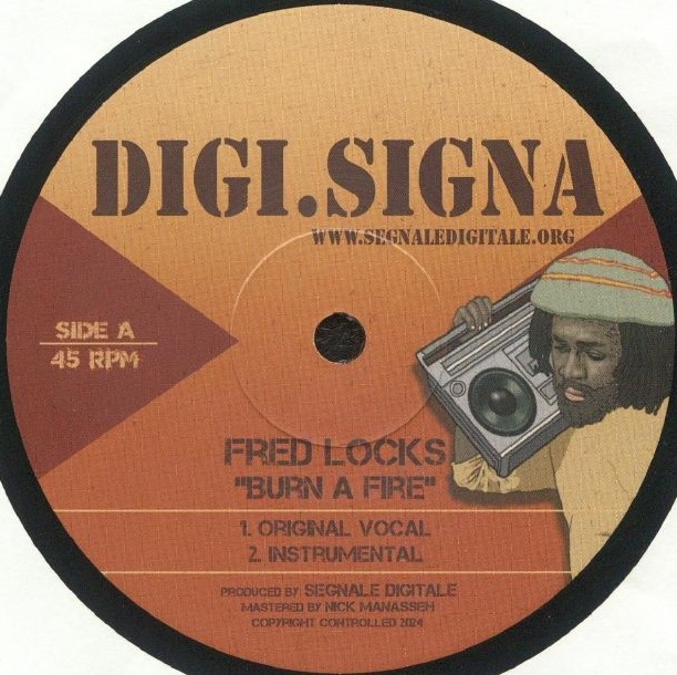 Fred Locks - Burn A Fire