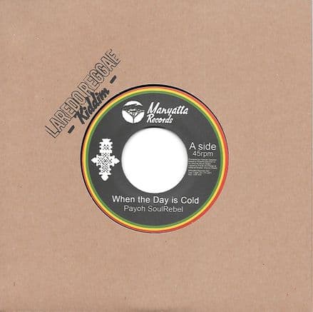Payoh SoulRebel - When The Day Is Cold