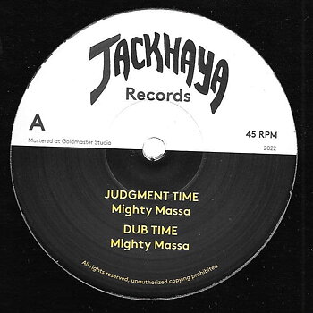 Mighty Massa - Judgement Time / Jah Warrior