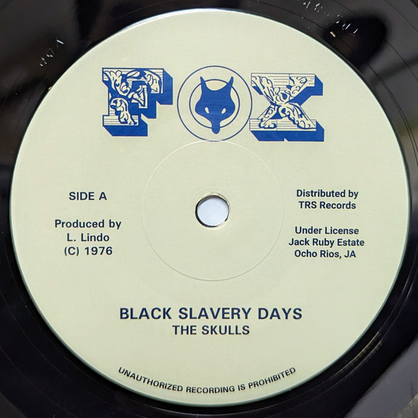 The Skulls - Black Slavery Days 