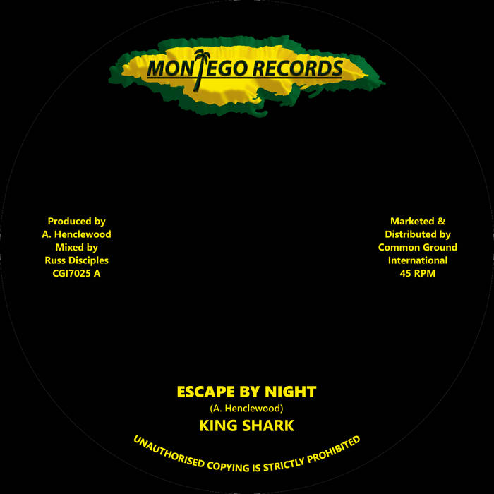 King Shark ‎– Escape By Night