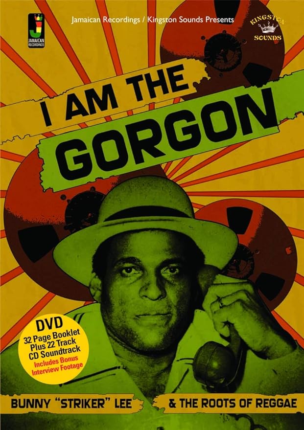 DVD - I Am The Gorgon - Bunny 'striker' Lee And The Roots Of Reggae