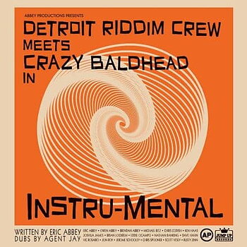 Detroit Riddim Crew meets Crazy Baldhead - Instru-Mental