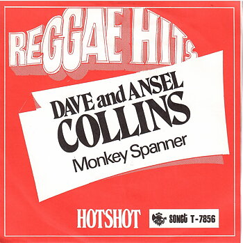 Dave & Ansel Collins – Monkey Spanner