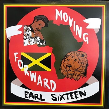 Earl Sixteen - Moving Forward