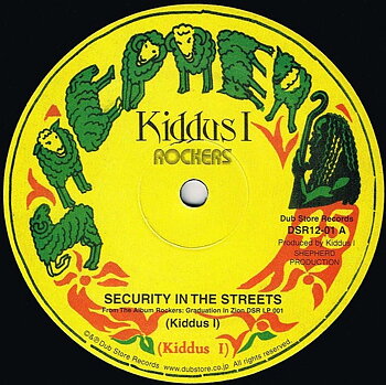 Kiddus I – Security In The Streets / Too Fat