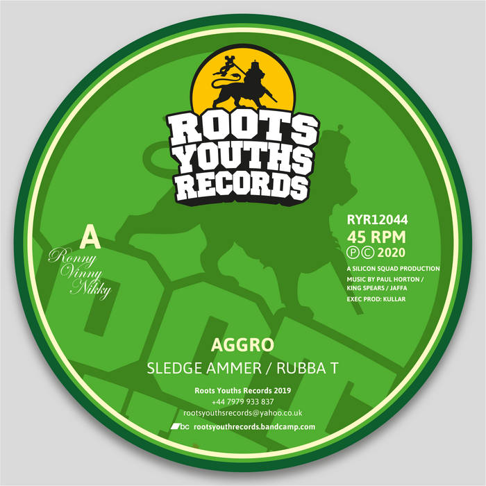 Sledge Ammer & Rubba T - Aggro