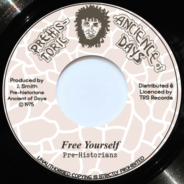 Pre-Historians – Free Yourself