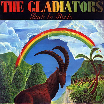 The Gladiators – Back To Roots