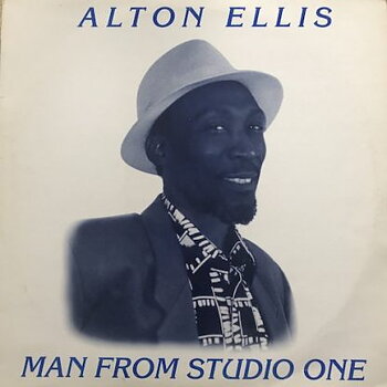 Alton Ellis ‎– Man From Studio One