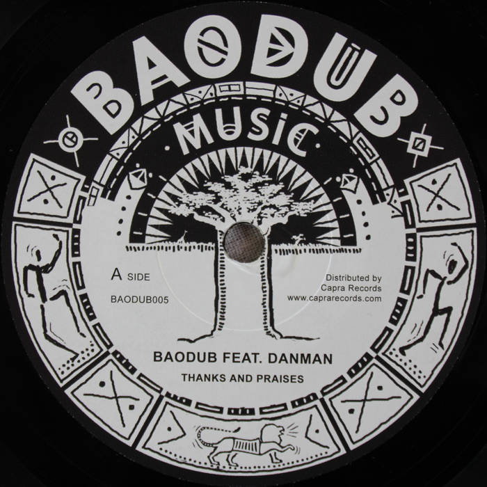 Baodub ft Danman - Thanks & Praises 