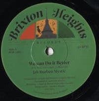 Jah Rueben Mystic - We Can do It Better