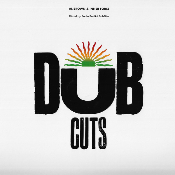 Al Brown & Inner Force - Dub Cuts