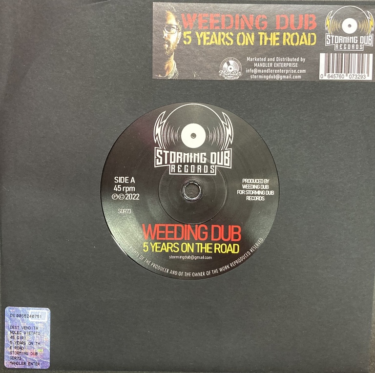 Weeding Dub – 5 Years On The Road