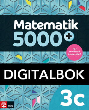 Matematik 5000+ Kurs 3c – Digitalt läromedel (Upplaga 2021)