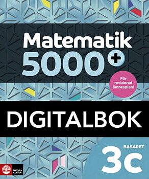 Matematik 5000+ Kurs 3c Basåret Lärobok Digitalbok Upplaga 2021