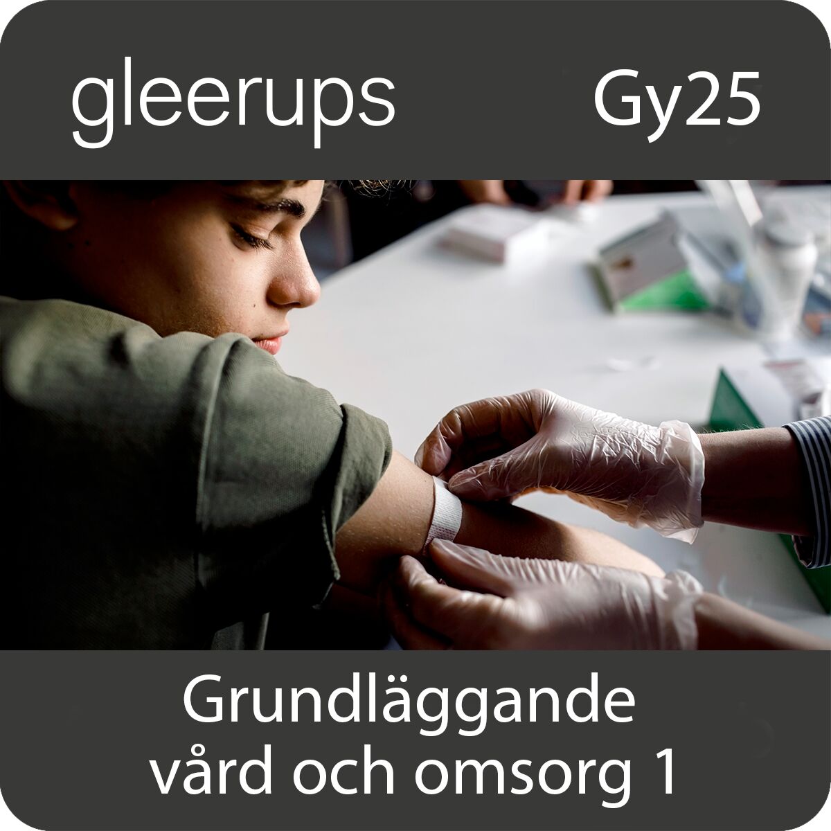 Grundläggande vård och omsorg 1, digitalt läromedel, elev, Gy25