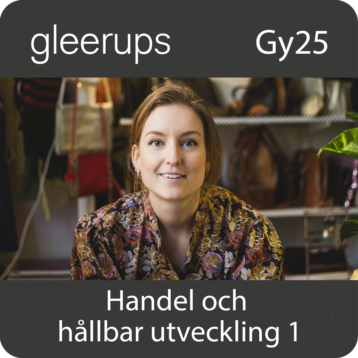 Handel och hållbar utveckling 1, digitalt läromedel, elev, Gy25
