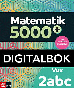 Matematik 5000+ Kurs 2abc Vux Lärobok Digitalbok Upplaga 2021