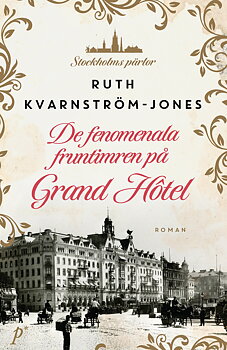 De fenomenala fruntimren på Grand Hôtel, E-bok