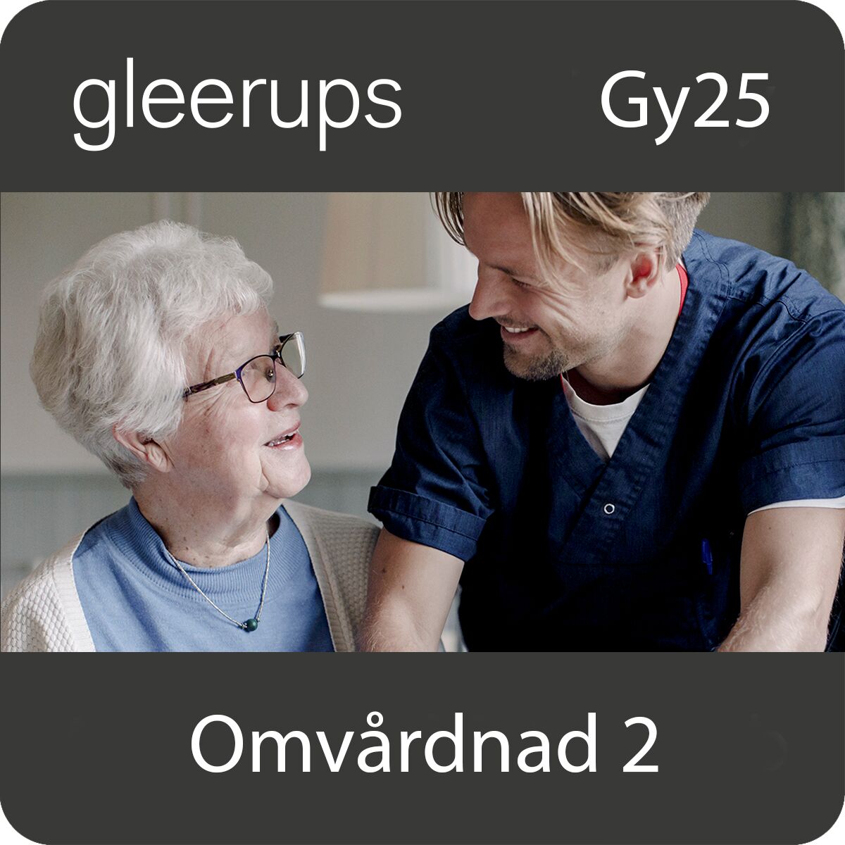 Omvårdnad 2, digitalt läromedel, elev, Gy25