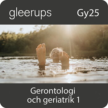 Gerontologi och geriatrik 1, digitalt läromedel, elev, Gy25
