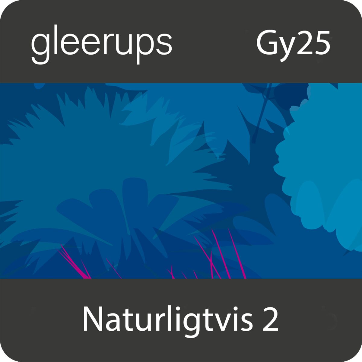 Naturligtvis Naturkunskap 2, digitalt läromedel, elev, Gy25