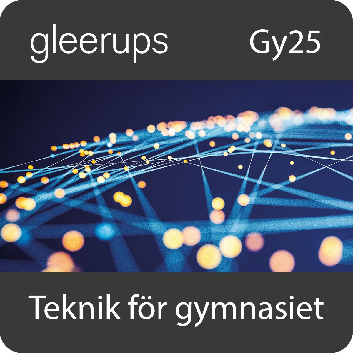 Teknik för gymnasiet, digitalt läromedel, elev, Gy25