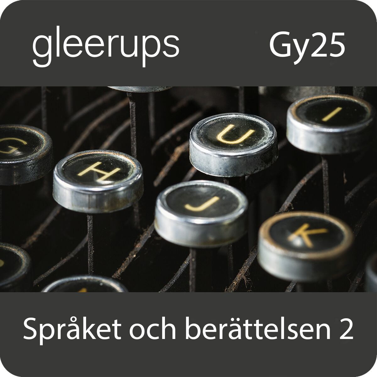 Språket och berättelsen 2, digitalt, elev, Gy25