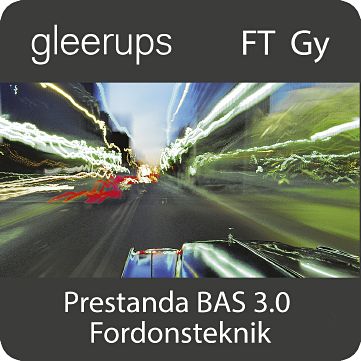 Prestanda Bas 3.0 Fordonsteknik, digitalt, elev