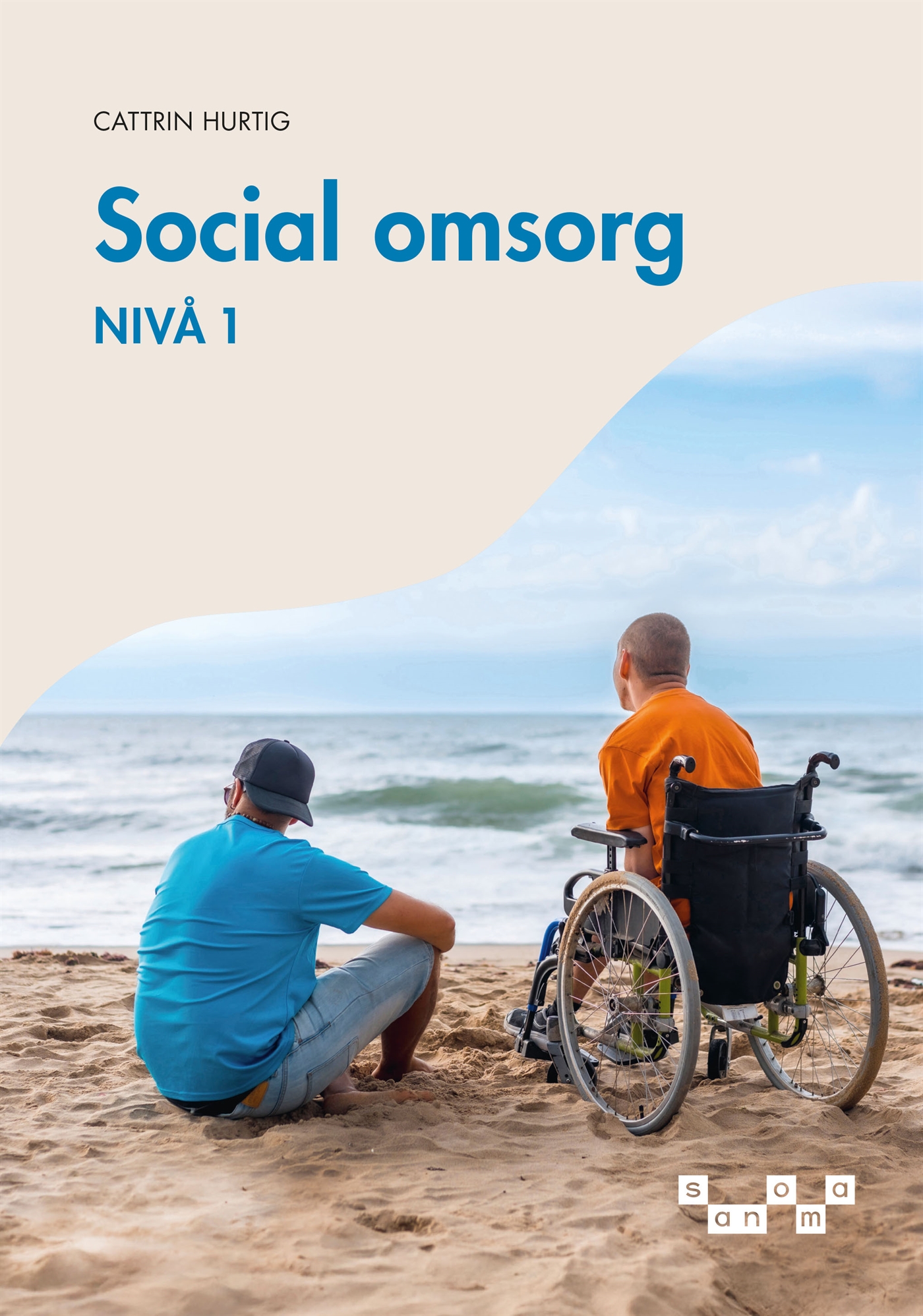 Social omsorg - nivå 1, e-bok, E-bok