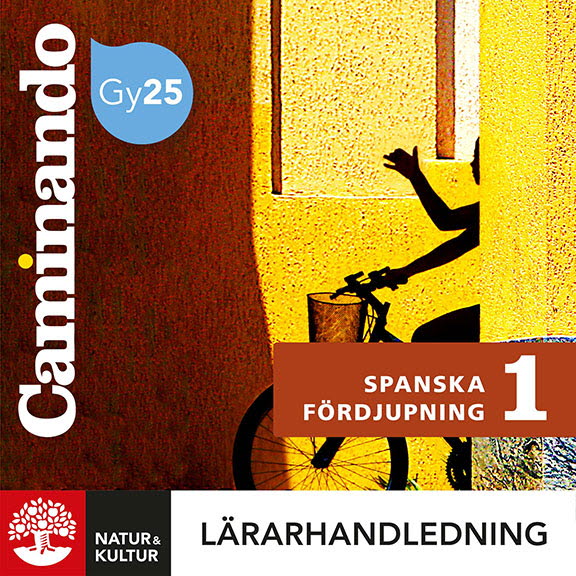 Caminando Spanska Fördjupning 1 Lärarhandledning Digital - 2