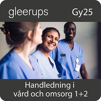 Handledning i vård och omsorg 1+2, digitalt läromedel, elev, Gy25