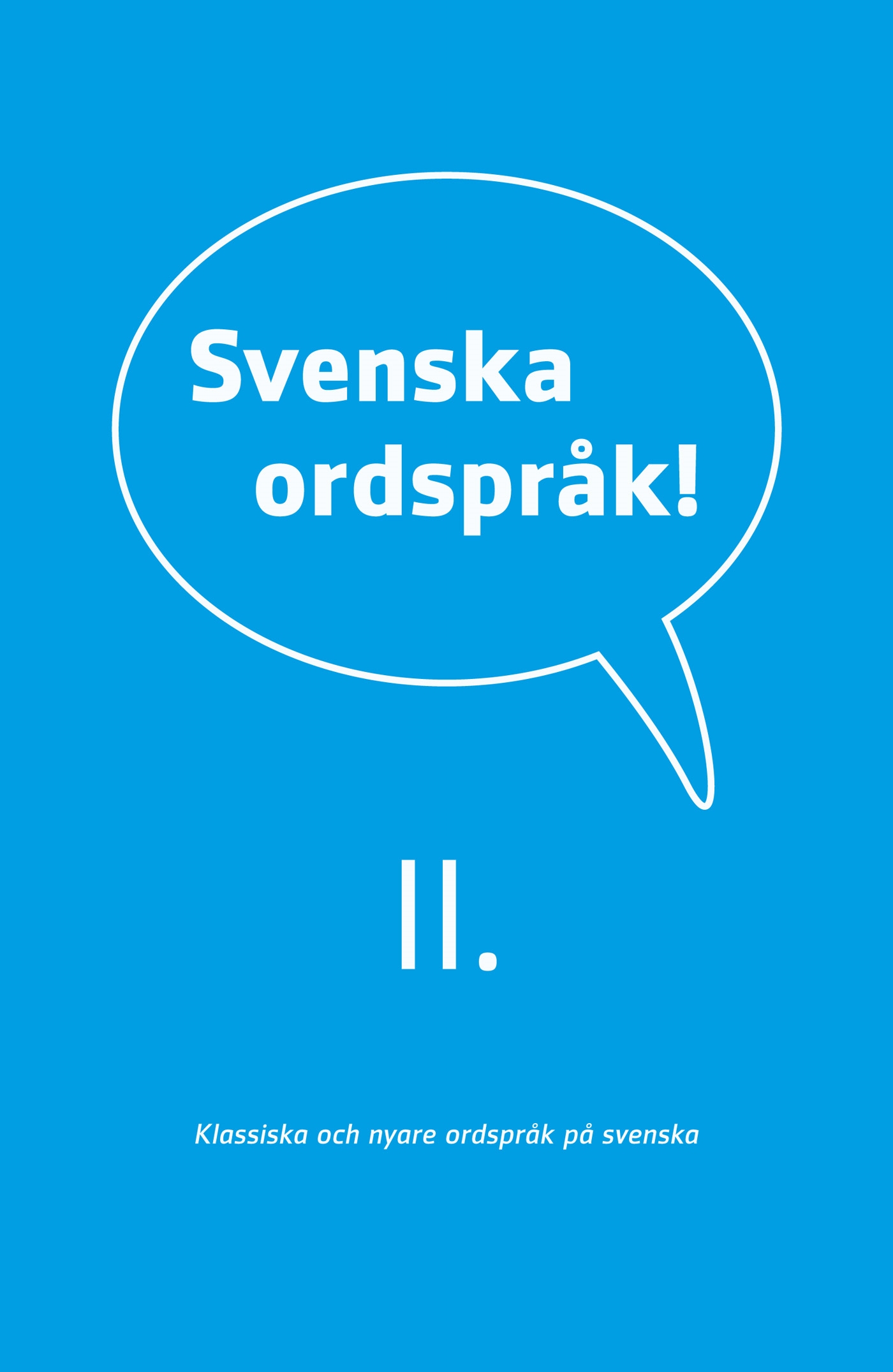 Svenska ordspråk 2