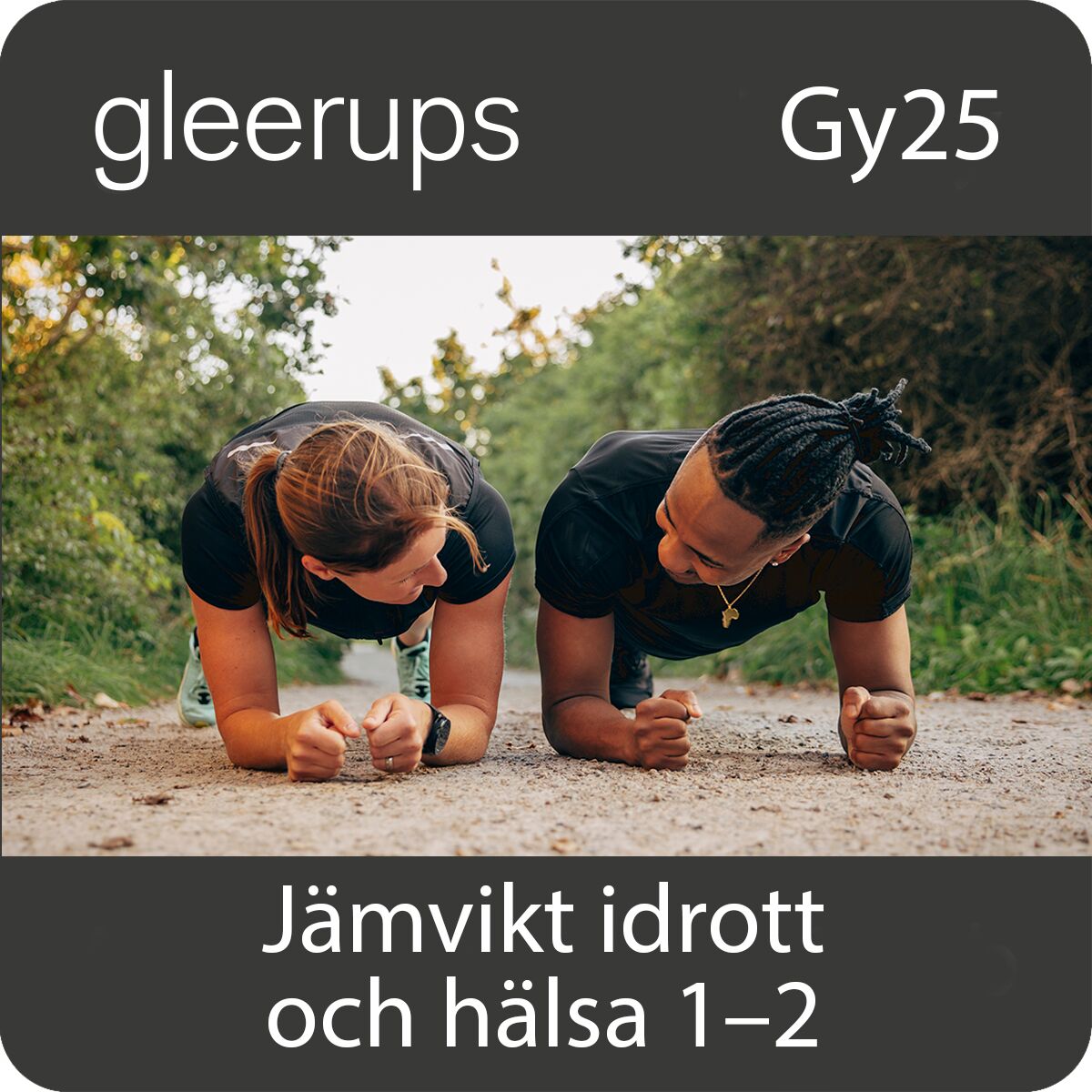 Jämvikt idrott och hälsa nivå 1‒2, digitalt läromedel, elev, Gy25