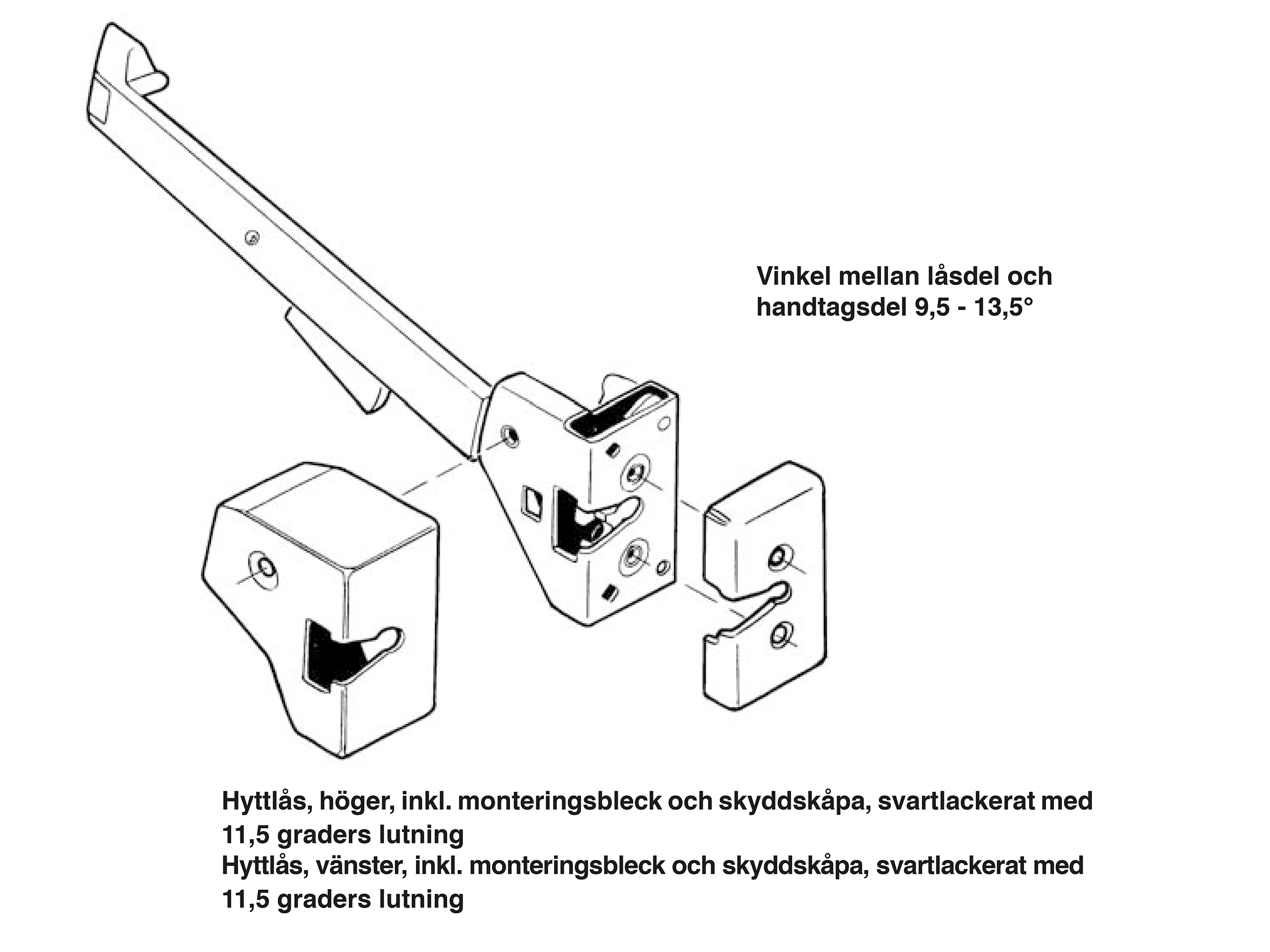 Lås Hö m.draghandtag kåpa mont.bleck, 11,5gr   7160 - 3